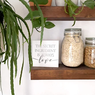 Houten Decoratieblok The Secret Ingedrient is… 
