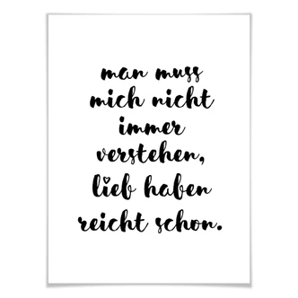 Poster Man muss mich nicht immer verstehen 