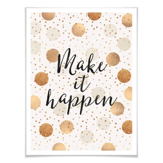 Plakat - Frederiksson - Make it happen - Dots 