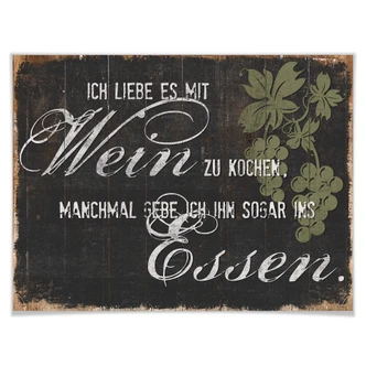 Poster Ich liebe es mit Wein zu kochen Poster Ich liebe es mit Wein zu kochen