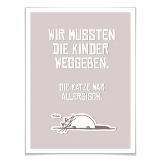 Poster Wir mussten die Kinder weggeben - Katze 