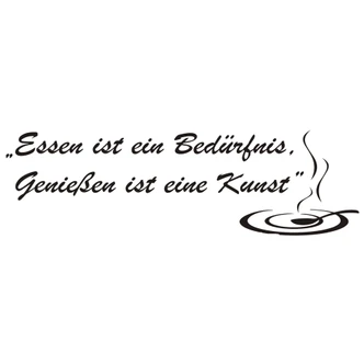 Wandtattoo Essen ist ein Bedürfnis... 1 