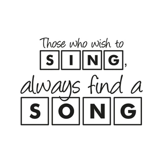 Sticker mural - Those who wish to sing 