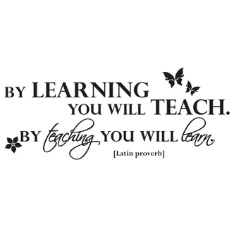 Wandtattoo By learning you will teach... 