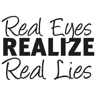 Wandtattoo Real Eyes Realize Real Lies 1 