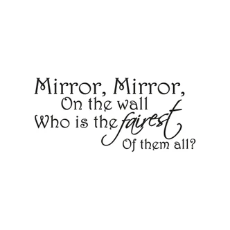 Wandtattoo Mirror Mirror on the Wall 
