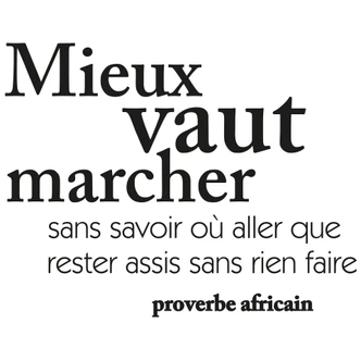 Wandtattoo Mieux vaut marcher 