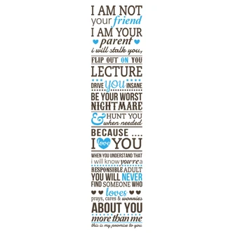Wandtattoo I am not your friend - I am your parent...1 