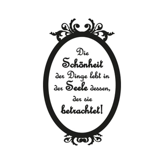 Wandtattoo Die Schönheit der Dinge... Wandtattoo Die Schönheit der Dinge...
