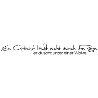 Wandtattoo Ein Optimist... 2-farbig 