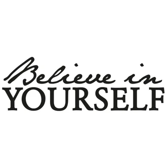 Wandtattoo Believe in yourself 