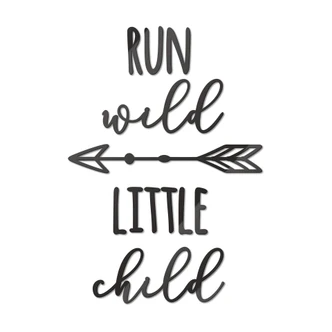 Wanddecoratie Run wild little child 