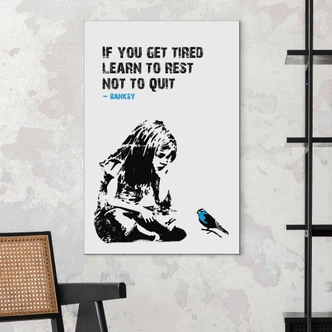Wandbild Banksy - If you get tired - Alu-Dibond  