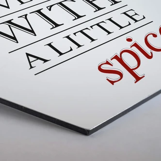 Hexagon - Alu-Dibond - Live life with a little spice Hexagon - Alu-Dibond - Live life with a little spice