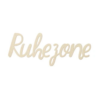 3D Holz Schriftzug Ruhezone - Pappelholz 