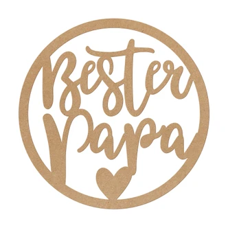 Wanddeko Schriftzug - Bester Papa - MDF Natur - Rund Wanddeko Schriftzug - Bester Papa - MDF Natur - Rund