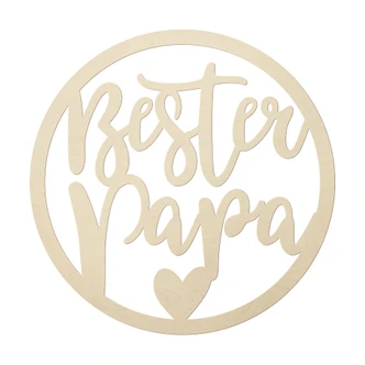 Holzdeko Schriftzug - Bester Papa - Pappel - Rund Holzdeko Schriftzug - Bester Papa - Pappel - Rund