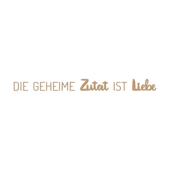 Spruch Deko - Die geheime Zutat ist Liebe - MDF Natur 
