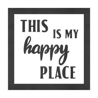 MDF Decoratie Tekst met Omlijsting - This is My Happy Place 