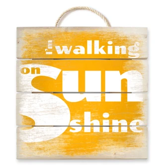 Houten Wanddecoratie Walking on Sunshine 
