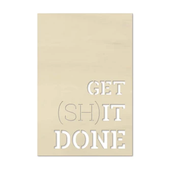 Wanddecoratie Populierenhout Get Shit Done 