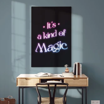 Leinwandbild Songtext - It's a kind of magic 