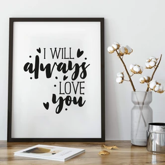 Poster I will always love you 