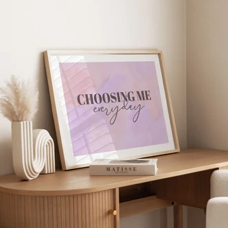 Att välja mig varje dag | Affirmation Poster 