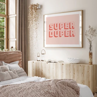 Saying Poster Super Duper - Fine Fine Stuff 