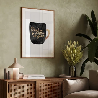 Poster Fredriksson - Drink Coffee and do Good 