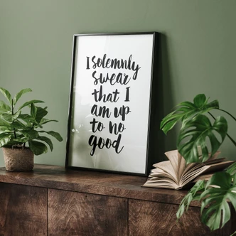 Spruch Poster I solemnly swear - Wilson 