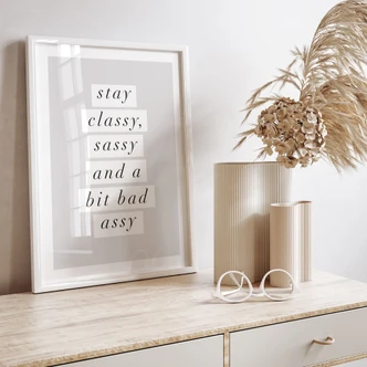 Poster Blijf stijlvol, brutaal en een beetje stoer - Wilson Poster Blijf stijlvol, brutaal en een beetje stoer - Wilson