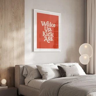 Slogan Poster Wake up kick ass - Wilson 