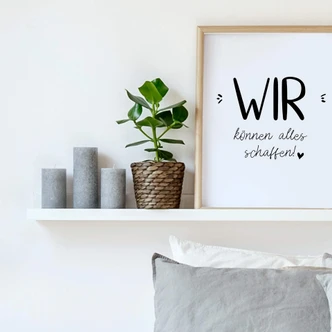 Poster Wir können alles schaffen 