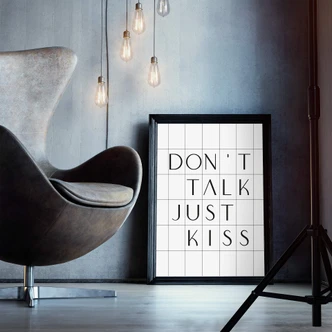 Poster mit Raster - Don't talk just kiss 