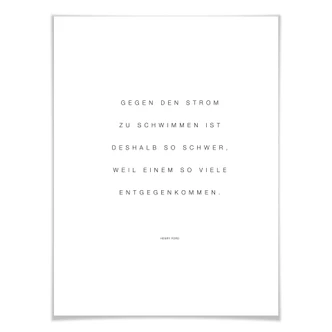 Poster - Gegen den Strom schwimmen 