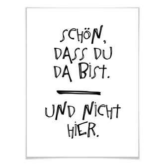 Poster Schön, dass du da bist 