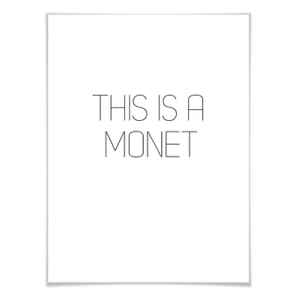Poster This is a Monet 