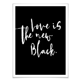 Poster - Love is the new black 