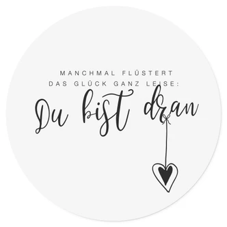 Wandtattoo Manchmal flüstert das Glück ganz leise - Rund 