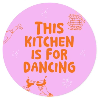 Wallsticker Det här köket är till för att dansa - Ohkimiko - Rund 