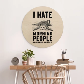 Wandcirkel Hout I hate morning people - Magnusson 