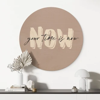 Wandcirkel Hout Your time is now 