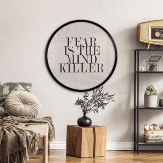 Poster Filmcitaat uit Dune - Fear is the Mind-Killer Poster Filmcitaat uit Dune - Fear is the Mind-Killer