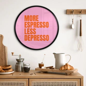 Poster More Espresso less Depresso - Fritsch - Rund Poster More Espresso less Depresso - Fritsch - Rund