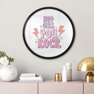 Poster Hey girl you rock - Rond 