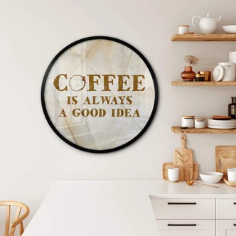 Poster Kaffe är alltid en bra idé - Round 