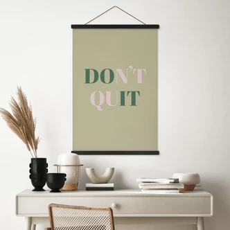 Stoffbild Don't Quit Do it 