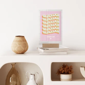 Tischaufsteller Glücklich wegen dir 