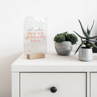 Tischaufsteller Voll schön, dass wir gleichzeitig leben 
